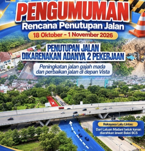 Jalan Gajah Mada Depan Hotel Vista Batam Ditutup 15 Hari, Pengendara Dialihkan ke BCS Mall